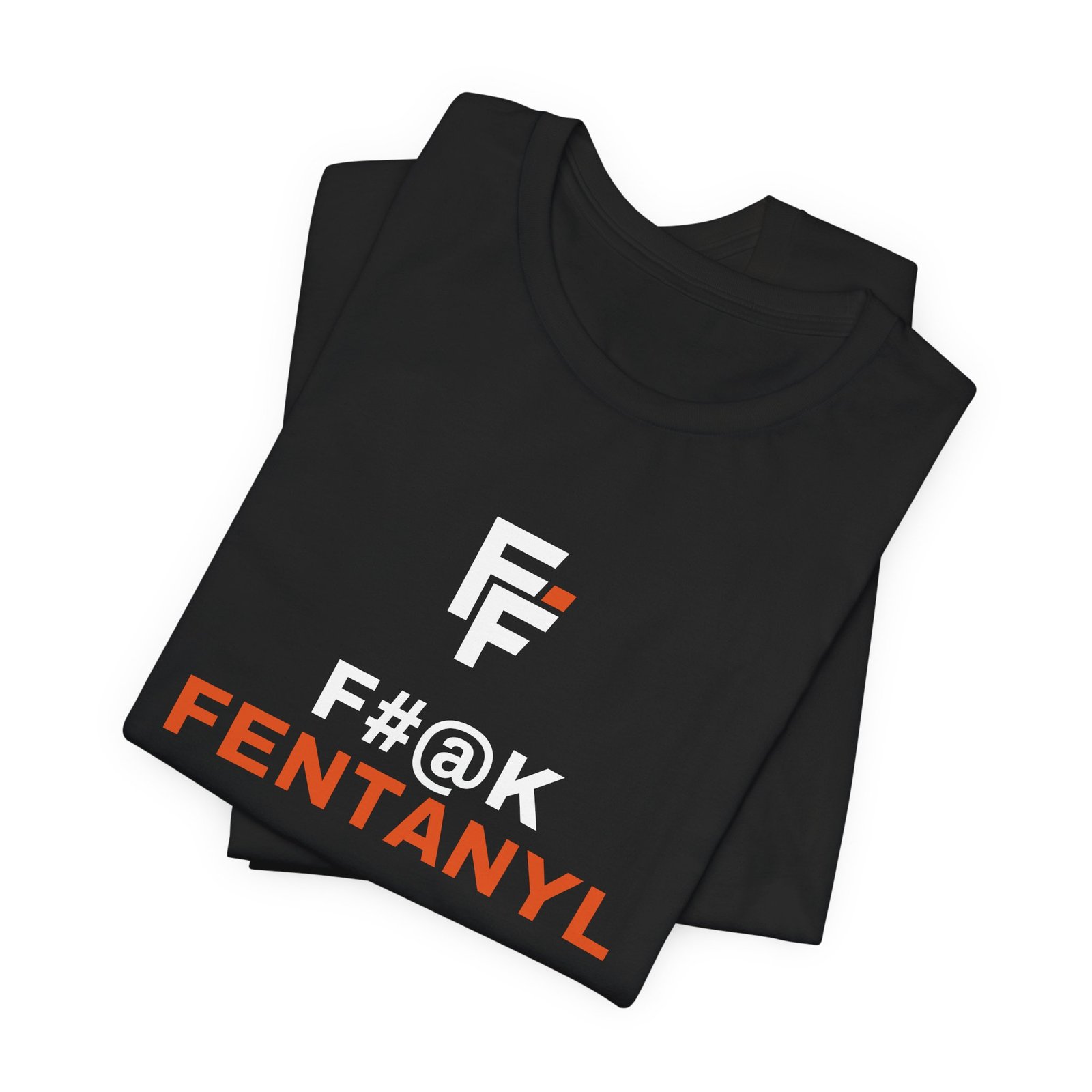 F#@k Fentanyl T-Shirt - Image 3