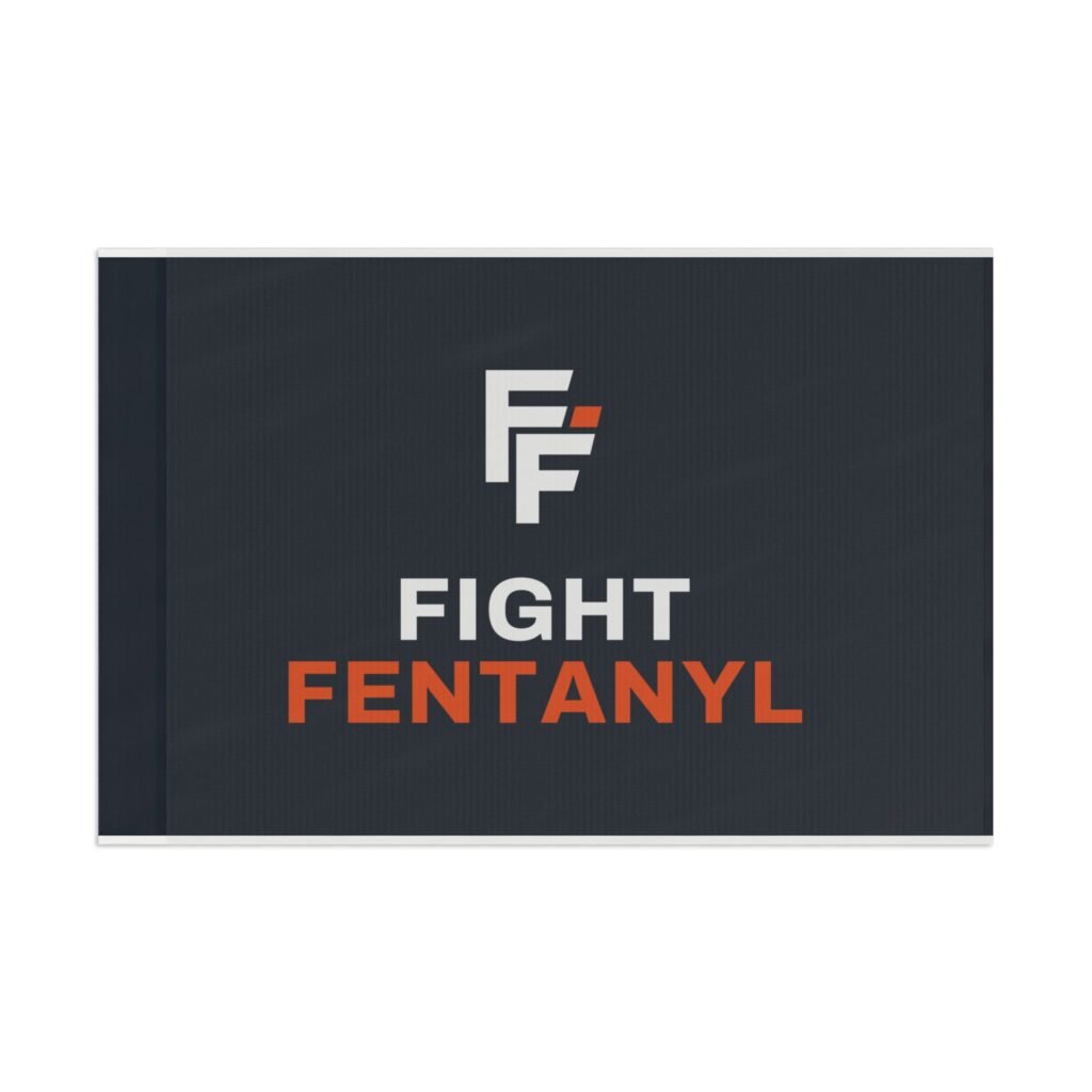 Fight Fentanyl Flag