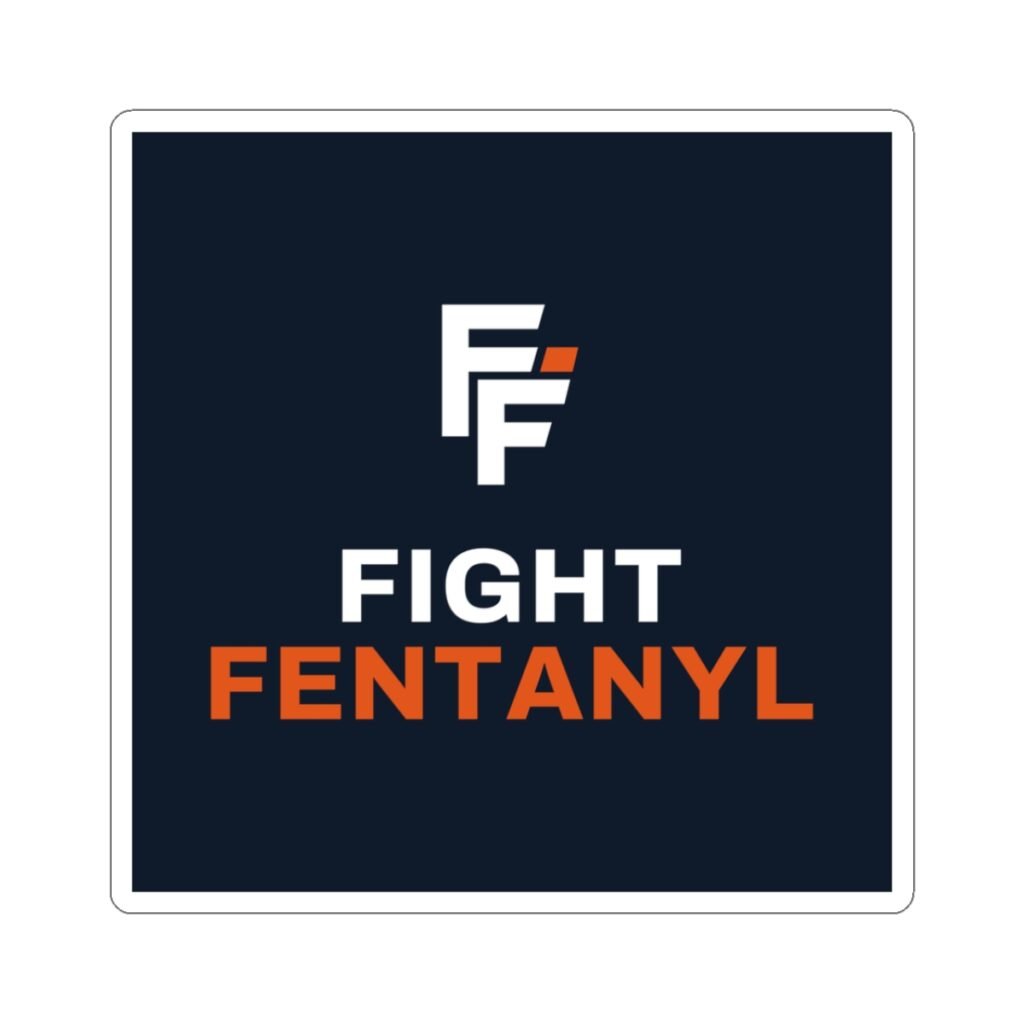 Fight Fentanyl Sticker