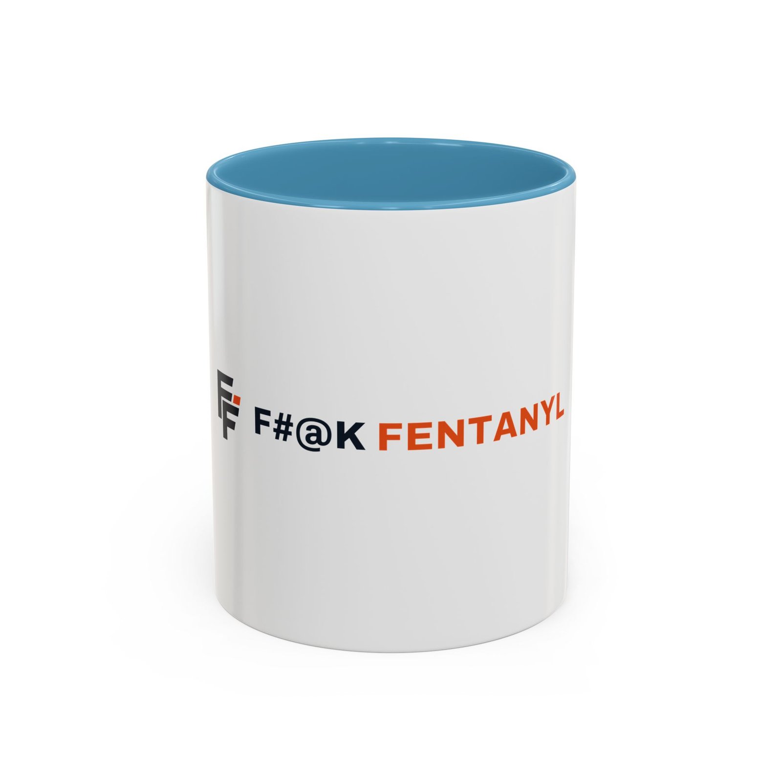F#@k Fentanyl Mug - Image 17