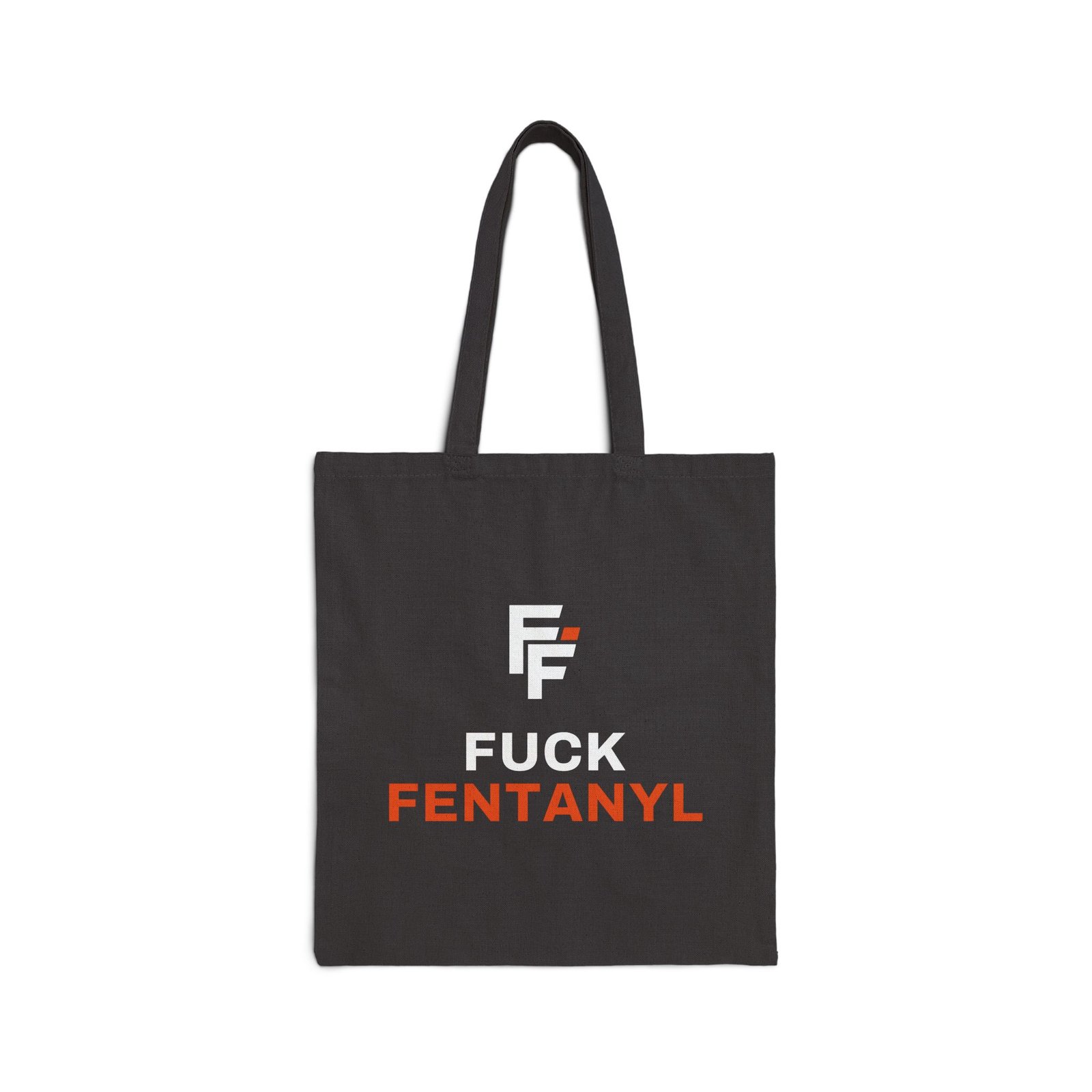 Fuck Fentanyl Tote Bag