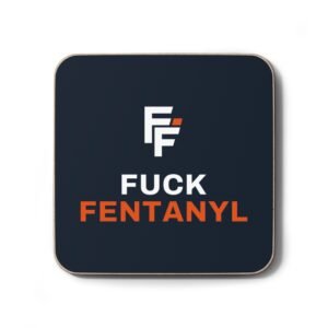 Fuck Fentanyl Coaster